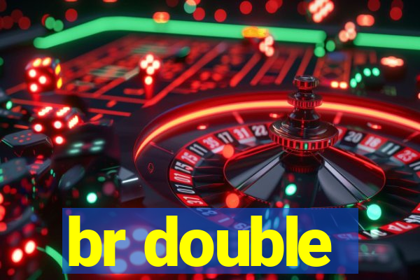 br double